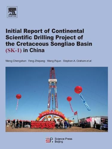 Cover image for Continental Scientific Drilling Project of the Cretaceous Songliao Basin (SK-1) in China