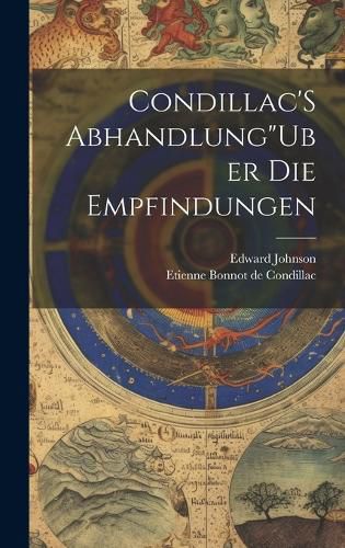 Cover image for Condillac'S Abhandlung"Uber Die Empfindungen