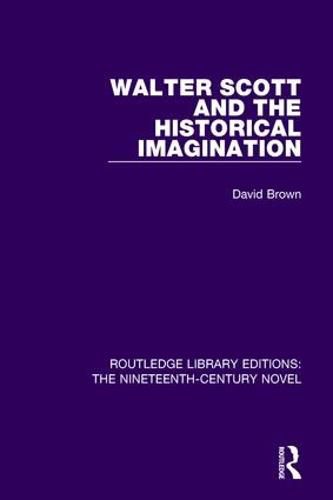 Cover image for Walter Scott and the Historical Imagination