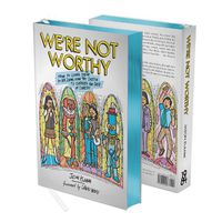 Cover image for We're Not Worthy