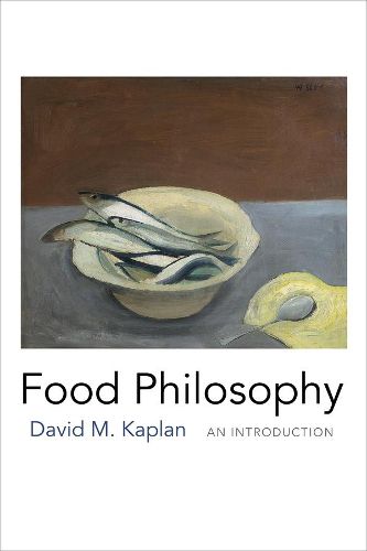 Food Philosophy: An Introduction