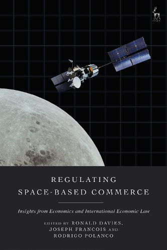 Cover image for Regulating Space-Based Commerce