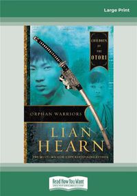 Cover image for Orphan Warriors: Children of the Otori Book 1