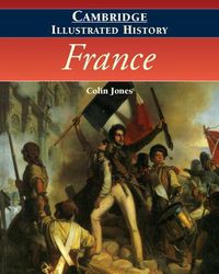 Cover image for The Cambridge Illustrated History of France