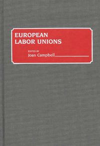 Cover image for European Labor Unions