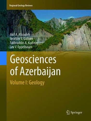 Cover image for Geosciences of Azerbaijan: Volume I: Geology