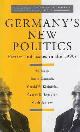 Cover image for Germany's New Politics: Parties and Issues in the 1990s