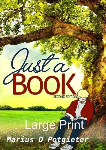 Cover image for Just a Book 2nd edition Large print
