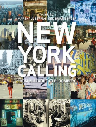 Cover image for New York Calling: From Blackout to Bloomberg