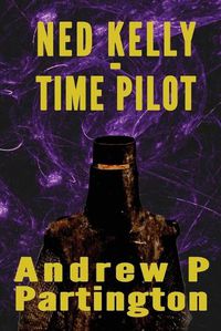 Cover image for Ned Kelly - Time Pilot