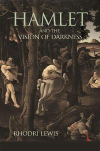 Cover image for Hamlet and the Vision of Darkness