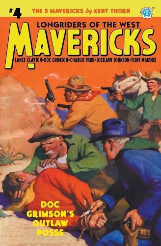 Cover image for Mavericks #4: Doc Grimson's Outlaw Posse