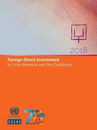 Cover image for Foreign direct investment in Latin America and the Caribbean 2018