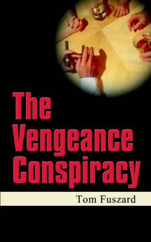Cover image for The Vengeance Conspiracy
