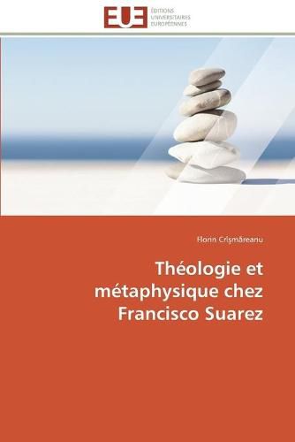 Cover image for Theologie et metaphysique chez francisco suarez