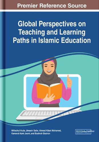 Cover image for Global Perspectives on Teaching and Learning Paths in Islamic Education