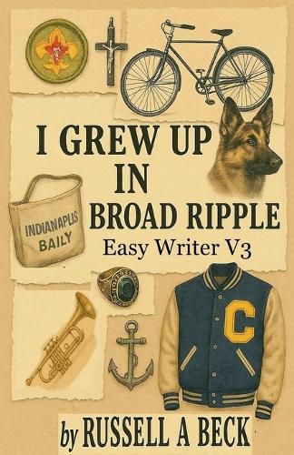 Cover image for I Grew Up in Broad Ripple
