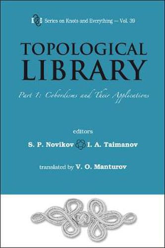 Cover image for Topological Library - Part 1: Cobordisms And Their Applications