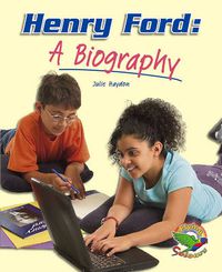 Cover image for Henry Ford: A Biography