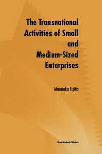 Cover image for The Transnational Activities of Small and Medium-Sized Enterprises