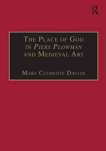 The Place of God in Piers Plowman and Medieval Art