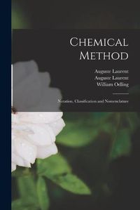 Cover image for Chemical Method: Notation, Classification and Nomenclature