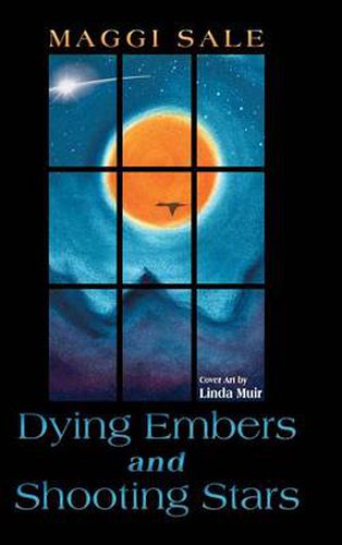 Cover image for Dying Embers and Shooting Stars