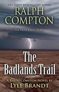 Cover image for Ralph Compton the Badlands Trail