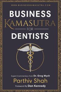 Cover image for Business Kamasutra for Dentist