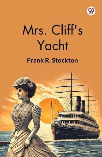 Cover image for Mrs. Cliff's Yacht (Edition1)
