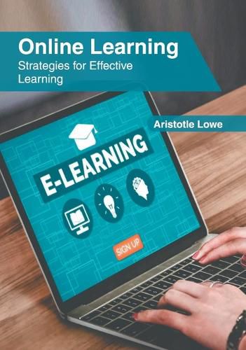 Cover image for Online Learning: Strategies for Effective Learning