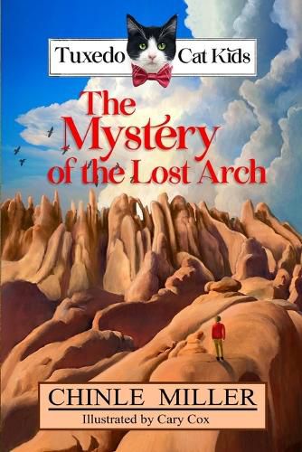 Cover image for The Tuxedo Cat Kids in the Mystery of the Lost Arch