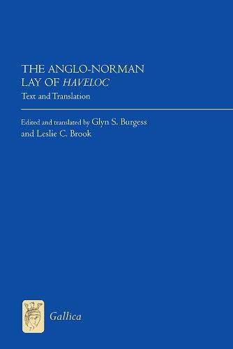 The Anglo-Norman Lay of Haveloc: Text and Translation