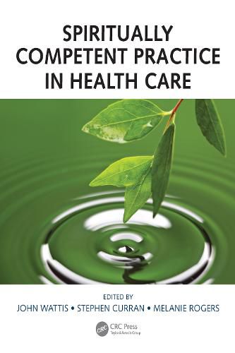 Cover image for Spiritually Competent Practice in Health Care