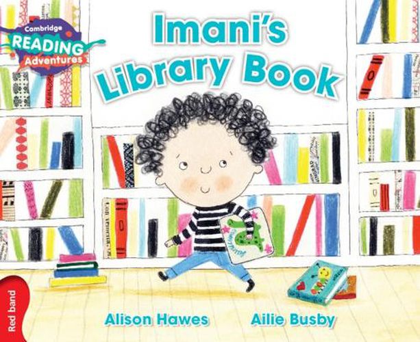 Cover image for Cambridge Reading Adventures Imani's Library Book Red Band