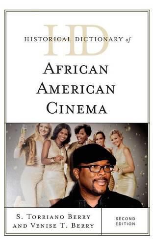 Historical Dictionary of African American Cinema