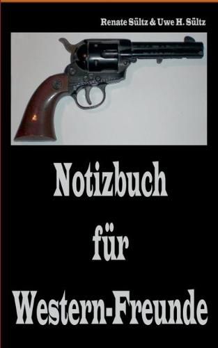 Notizbuch fur Western-Freunde