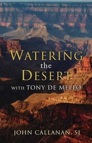 Watering the Desert