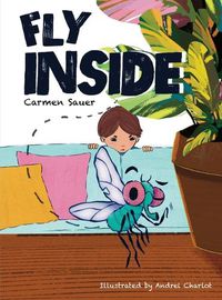 Cover image for Fly Inside