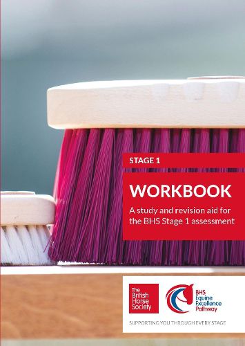 Cover image for BHS Stage 1 Workbook: A study and revision aid for the BHS Stage 1 assessment