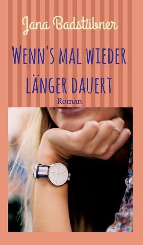 Cover image for Wenn's mal wieder langer dauert