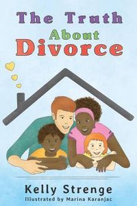 Cover image for The Truth About Divorce