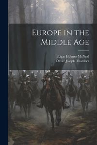 Cover image for Europe in the Middle Age