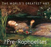 Cover image for The Pre-Raphaelites