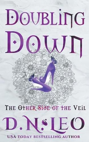 Doubling Down - The Other Side of the Veil