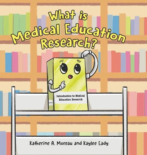 Cover image for What is Medical Education Research?