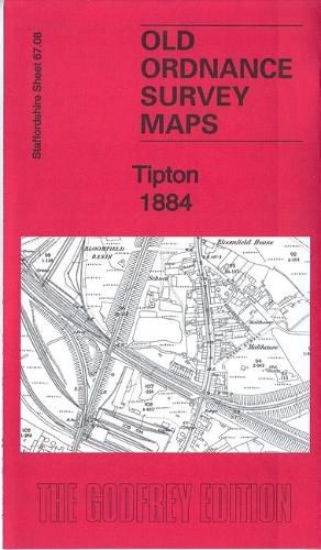 Cover image for Tipton 1884: Staffordshire Sheet 67.08a