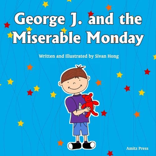 Cover image for George J. and the Miserable Monday