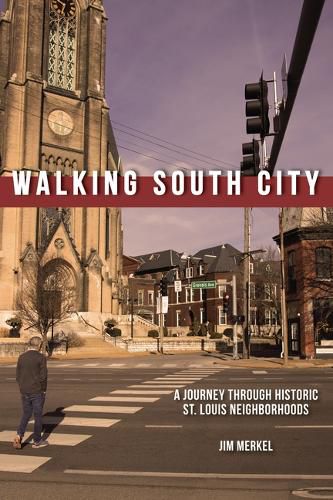 Cover image for Walking South City, St. Louis