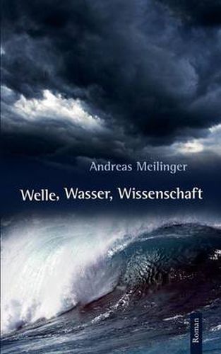 Cover image for Welle, Wasser, Wissenschaft